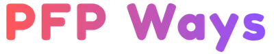 PFP Ways